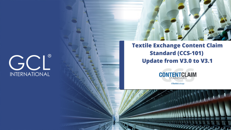 Textile Exchange Content Claim Standard (CCS-101)  Update from V3.0 to V3.1